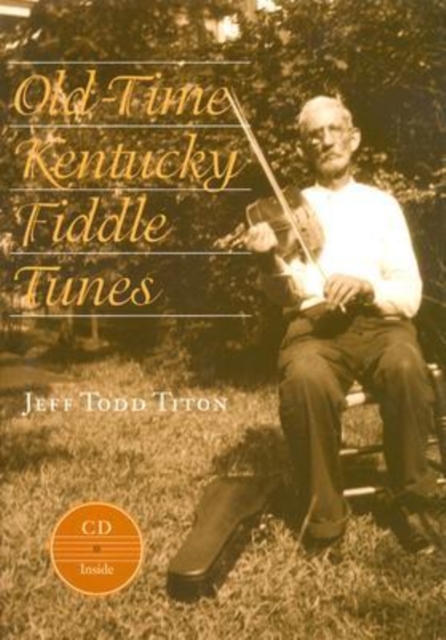 Old-Time Kentucky Fiddle Tunes, Hardback Book