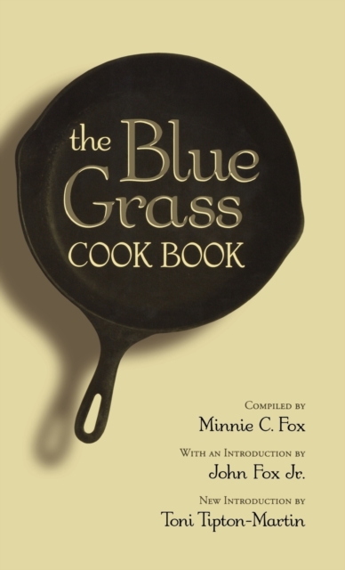 The Blue Grass Cook Book, Hardback Book