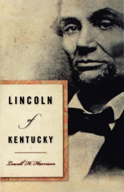 Lincoln of Kentucky, EPUB eBook