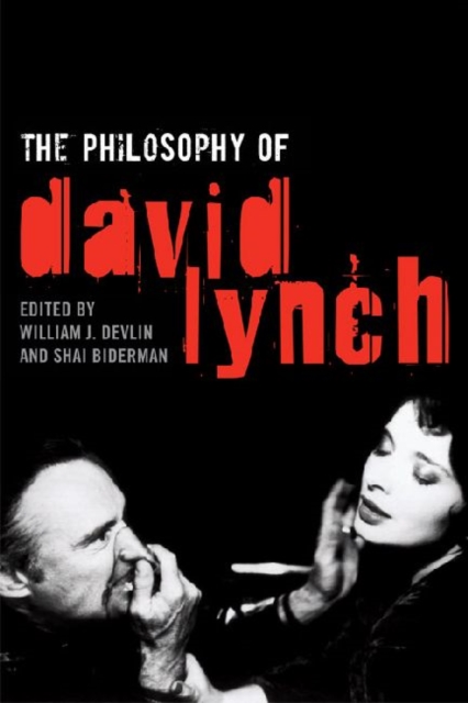 The Philosophy of David Lynch, Hardback Book