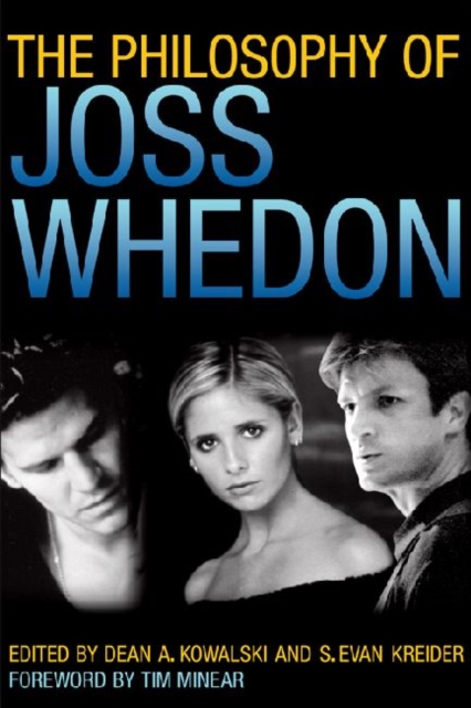 The Philosophy of Joss Whedon, Hardback Book