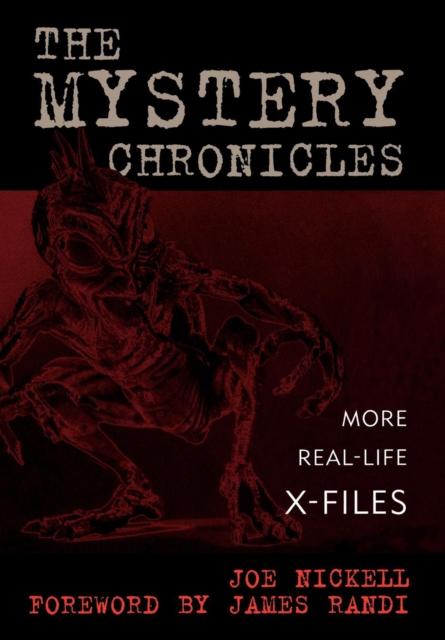 The Mystery Chronicles : More Real-Life X-Files, EPUB eBook