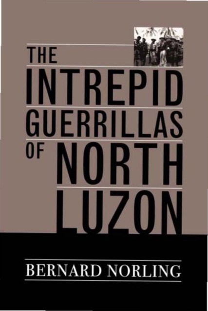The Intrepid Guerrillas of North Luzon, EPUB eBook