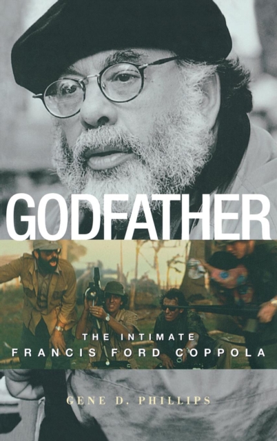 Godfather : The Intimate Francis Ford Coppola, EPUB eBook
