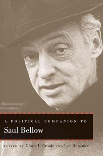 A Political Companion to Saul Bellow, Paperback / softback Book