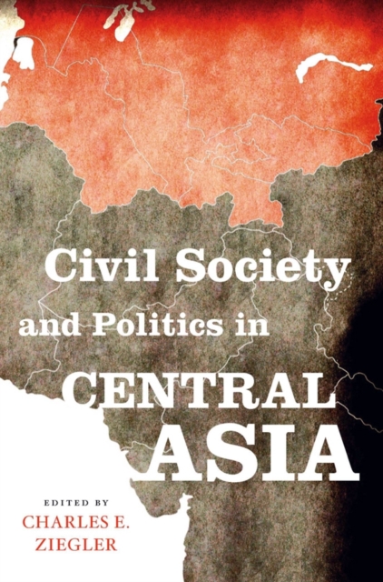 Civil Society and Politics in Central Asia, PDF eBook