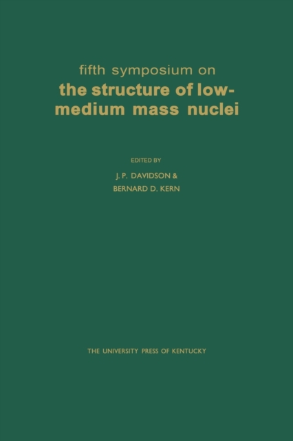 Fifth Symposium on the Structure of Low-Medium Mass Nuclei, Paperback / softback Book