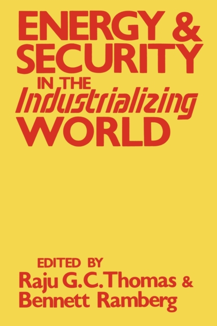 Energy and Security in the Industrializing World, Paperback / softback Book
