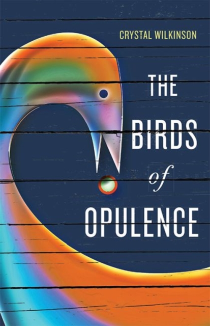 The Birds of Opulence, Paperback / softback Book