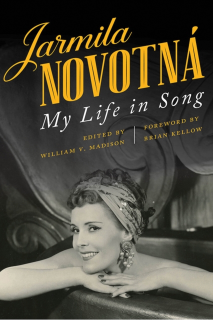 Jarmila Novotna : My Life in Song, PDF eBook