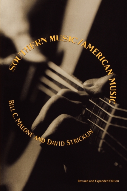 Southern Music/American Music, Paperback / softback Book