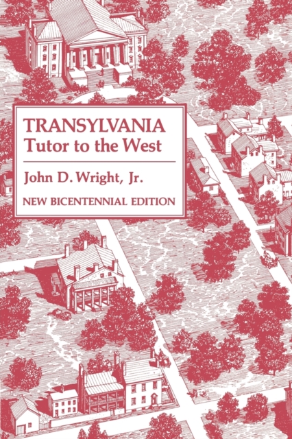 Transylvania : Tutor to the West, Paperback / softback Book
