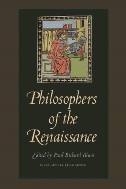 Philosophers of the Renaissance, Paperback / softback Book