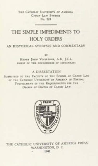 The Simple Impediments to Holy Orders, Hardback Book
