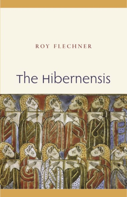 The Hibernensis, Volume 1 : A Study and Edition, Hardback Book