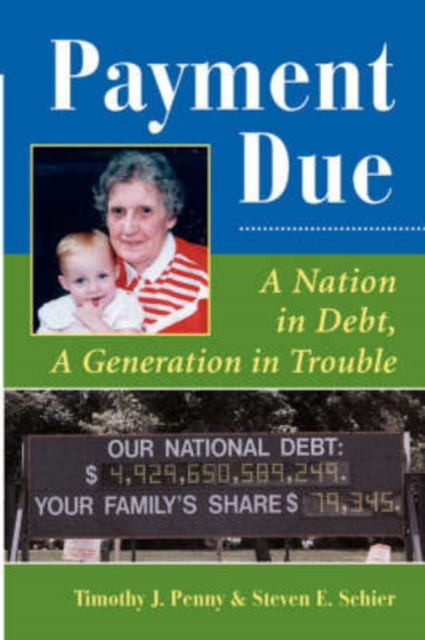 Payment Due : A Nation In Debt, A Generation In Trouble, Paperback / softback Book