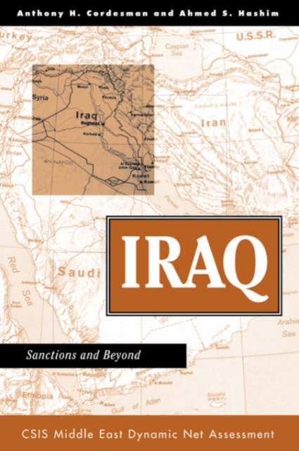 Iraq : Sanctions And Beyond, Paperback / softback Book