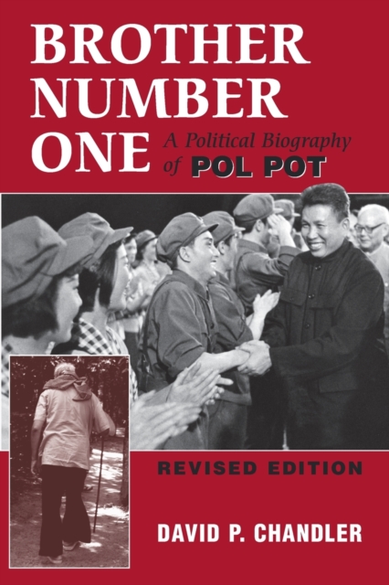 Brother Number One : A Political Biography Of Pol Pot, Paperback / softback Book
