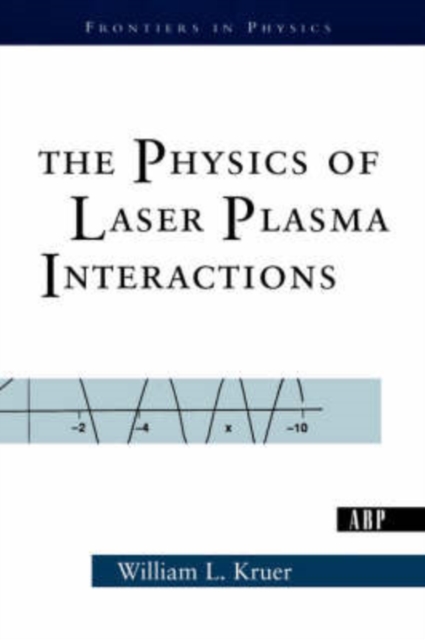The Physics Of Laser Plasma Interactions, Paperback / softback Book