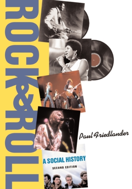 Rock and Roll : A Social History, Paperback / softback Book
