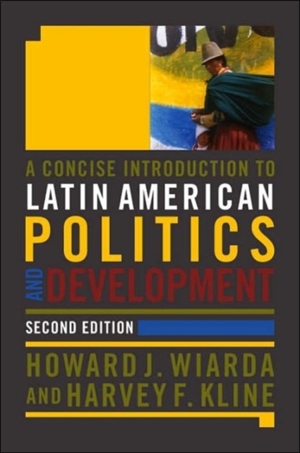 A Concise Introduction to Latin American Politics and Development, Paperback / softback Book