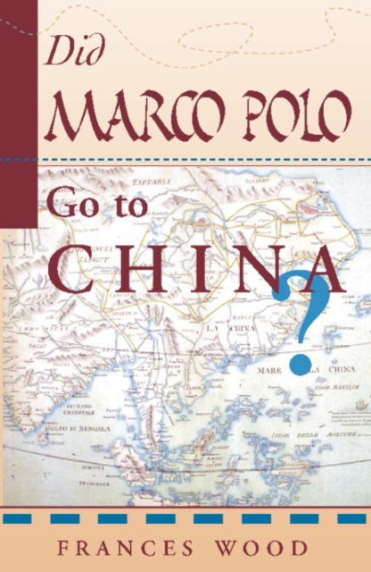 Did Marco Polo Go To China?, EPUB eBook