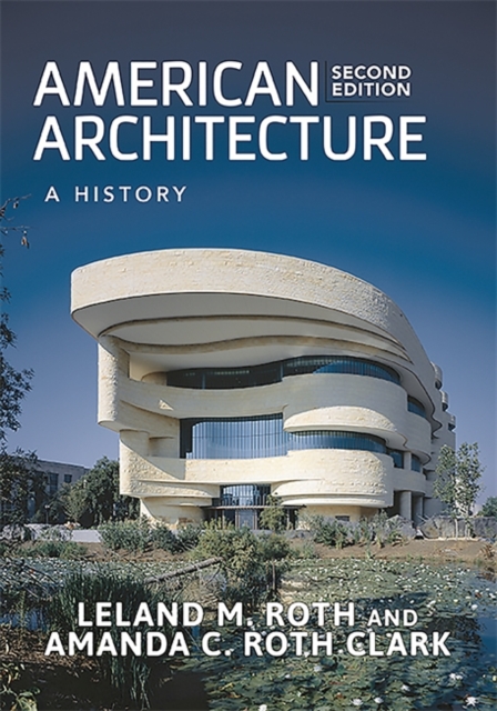 American Architecture : A History, Paperback / softback Book