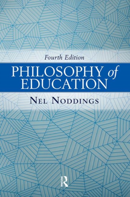 Philosophy of Education, 4th Edition, Paperback / softback Book