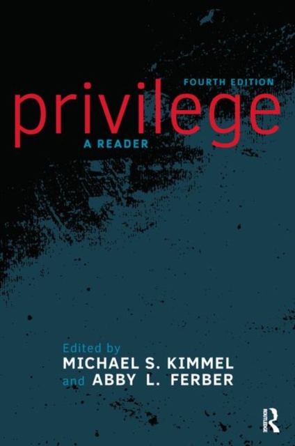 Privilege : A Reader, Paperback / softback Book