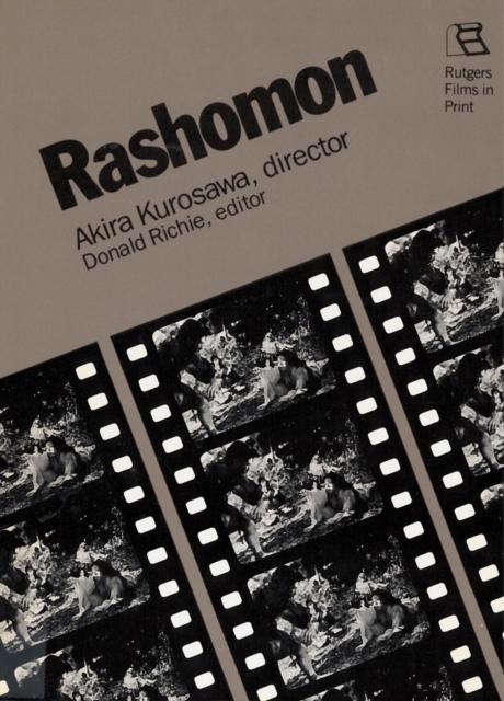 Rashomon : Akira Kurosawa, Director, Paperback / softback Book