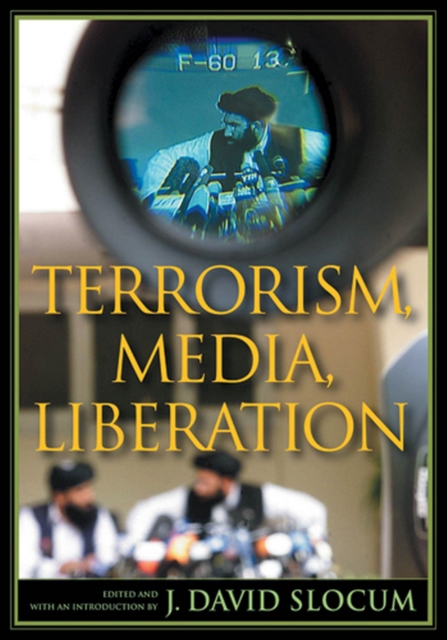 Terrorism, Media, Liberation, Paperback / softback Book