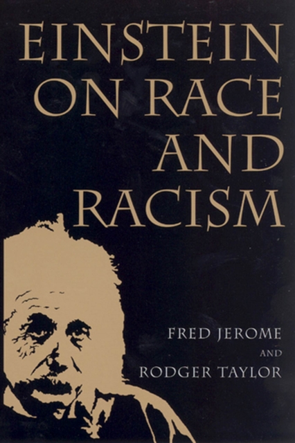 Einstein on Race and Racism : Einstein on Race and Racism, First Paperback Edition, Paperback / softback Book