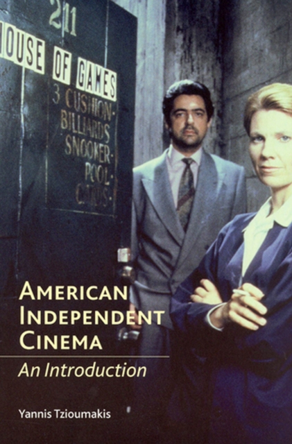 American Independent Cinema : An Introduction, Paperback / softback Book