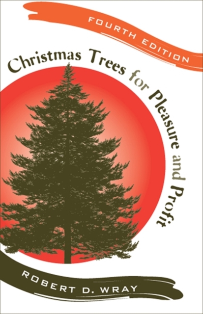 Christmas Trees for Pleasure and Profit, PDF eBook