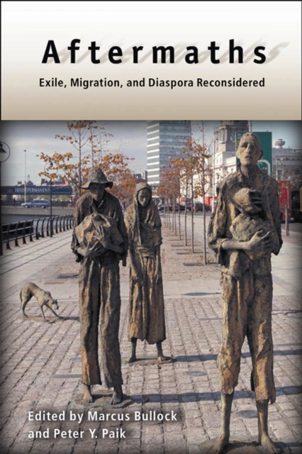 Aftermaths : Exile, Migration, and Diaspora Reconsidered, PDF eBook