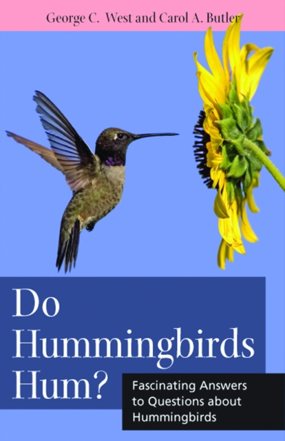 Do Hummingbirds Hum? : Fascinating Answers to Questions about Hummingbirds, PDF eBook