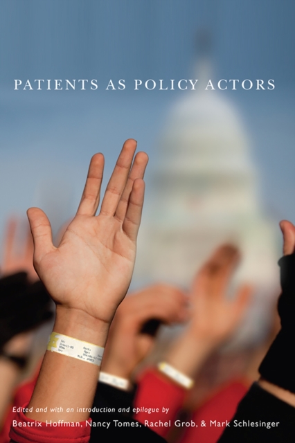 Patients as Policy Actors, Paperback / softback Book