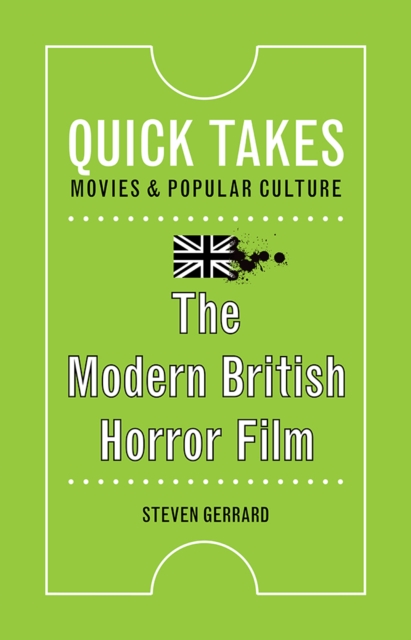 The Modern British Horror Film, PDF eBook