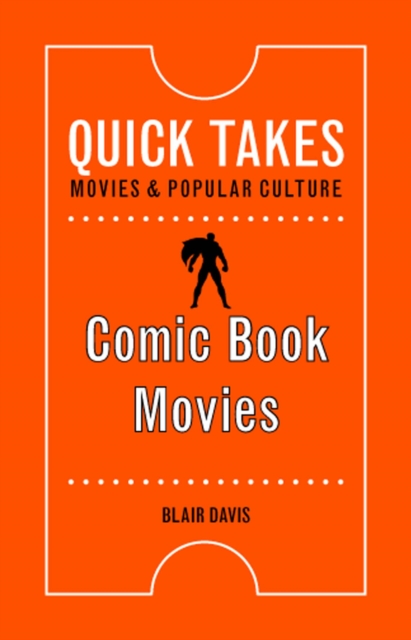 Comic Book Movies, Paperback / softback Book