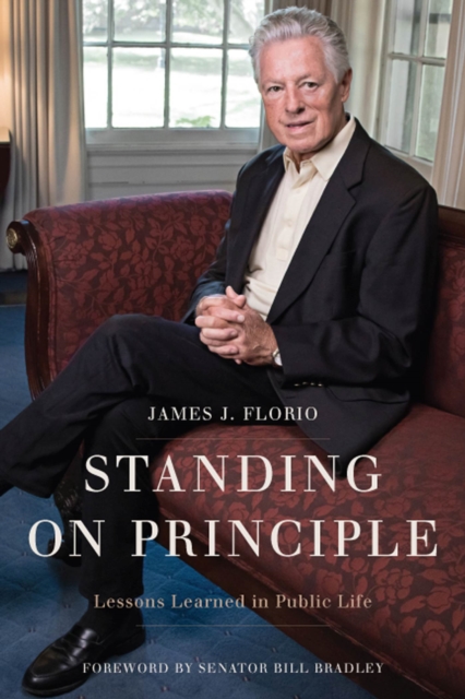 Standing on Principle : Lessons Learned in Public Life, Hardback Book