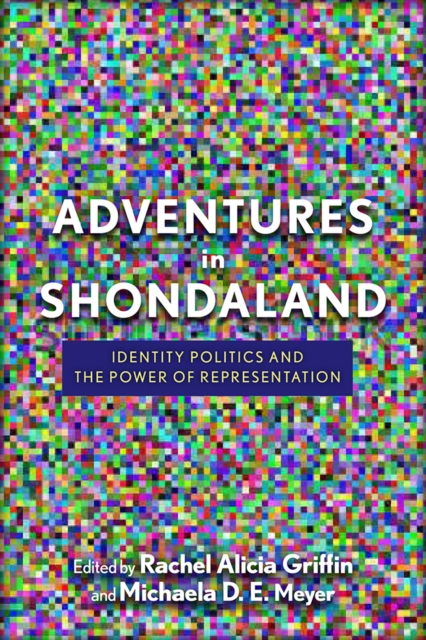Adventures in Shondaland : Identity Politics and the Power of Representation, PDF eBook
