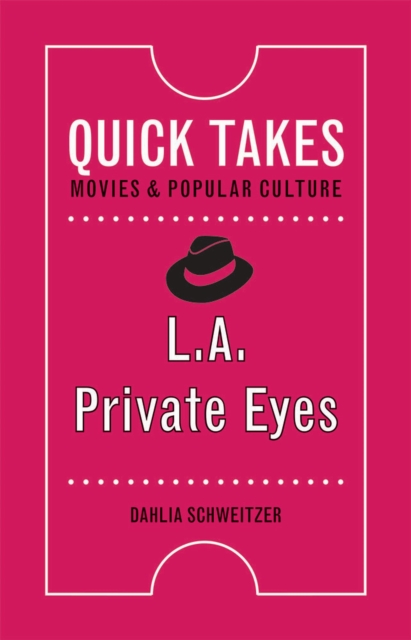 L.A. Private Eyes, Hardback Book