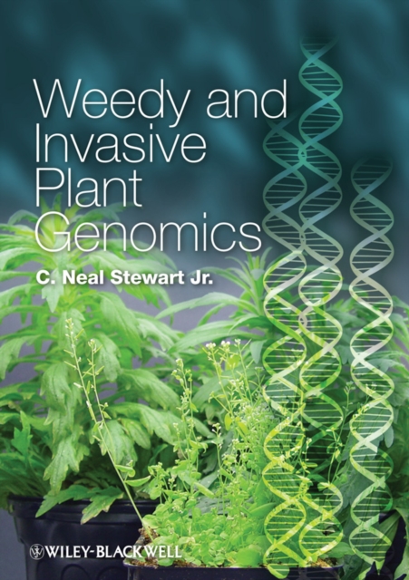 Weedy and Invasive Plant Genomics, PDF eBook
