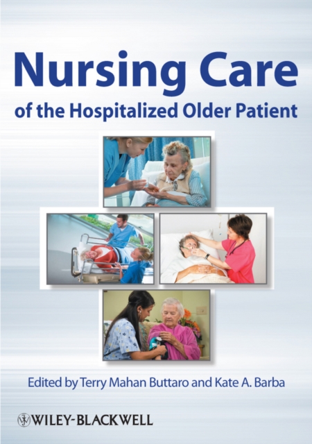 Nursing Care of the Hospitalized Older Patient, Paperback / softback Book