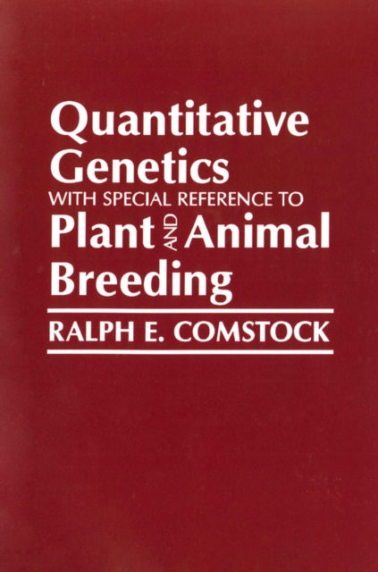 Quantitative Genetics with Special Reference to Plant and Animal Breeding, Hardback Book