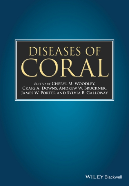 Diseases of Coral, Hardback Book