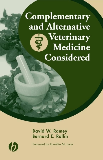 Complementary and Alternative Veterinary Medicine Considered, Hardback Book