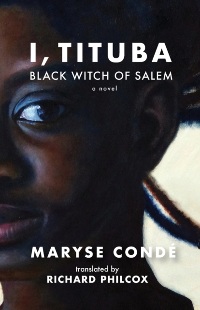 I Tituba Black Witch Of Salem, Paperback / softback Book