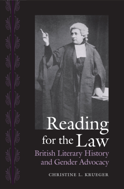 Reading for the Law : British Literary History and Gender Advocacy, PDF eBook