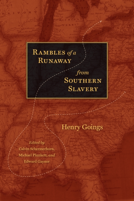 Rambles of a Runaway from Southern Slavery, EPUB eBook